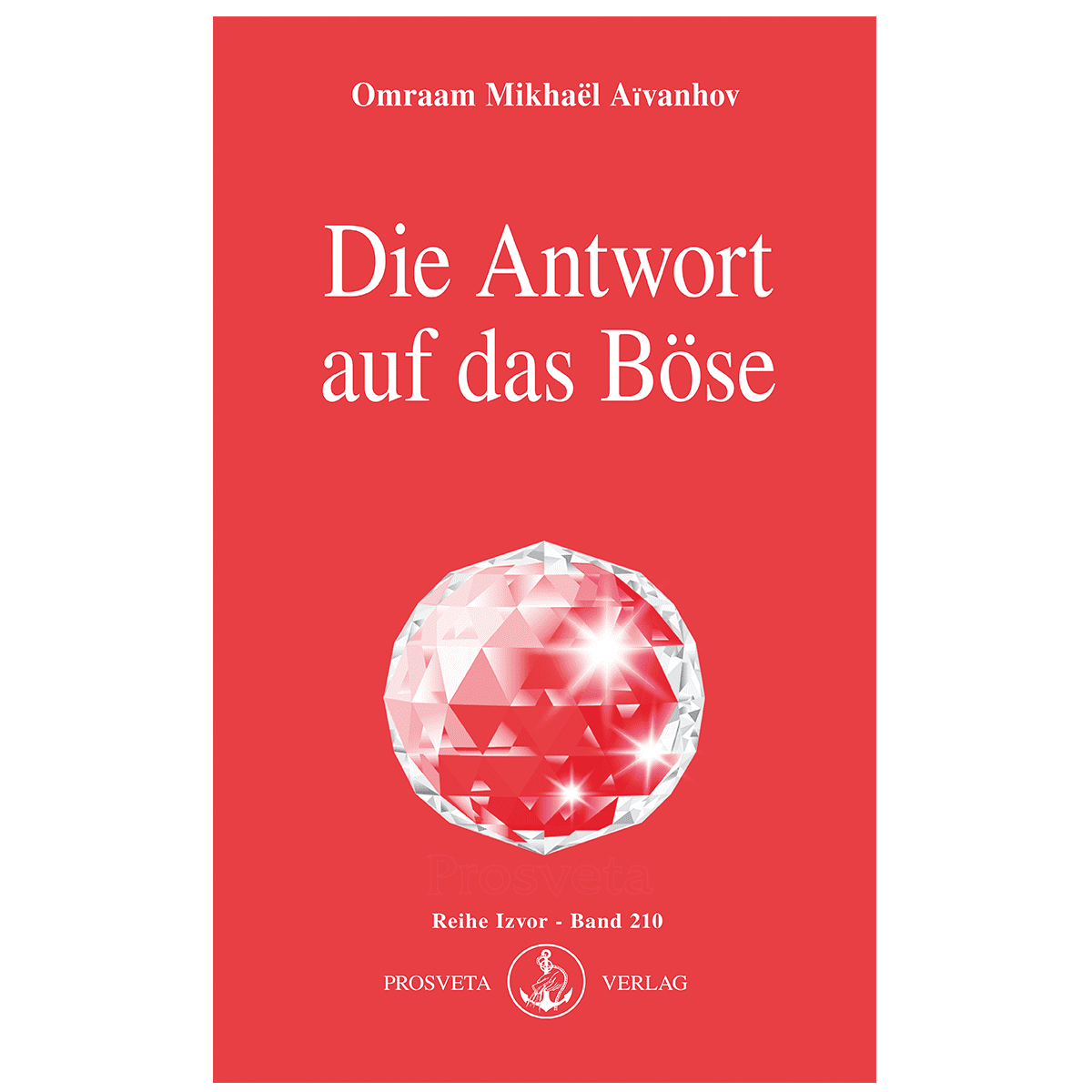 210 – Die Antwort auf das Böse